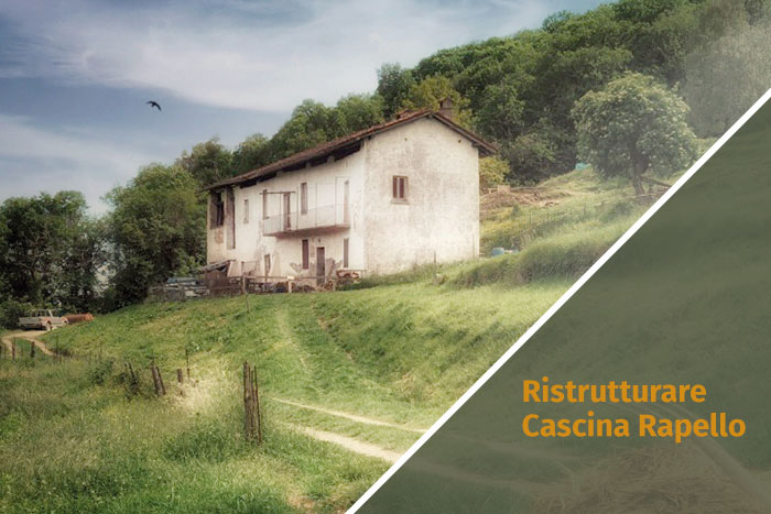 Ristrutturare Cascina Rapello